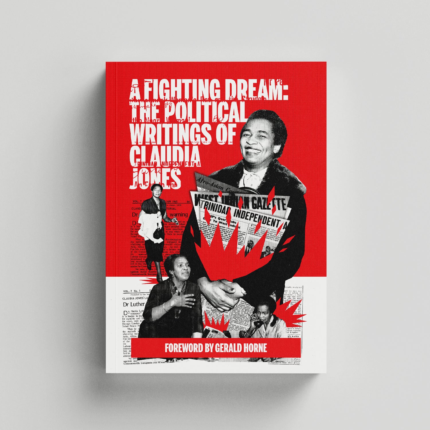 A Fighting Dream: The Political Writings of Claudia Jones