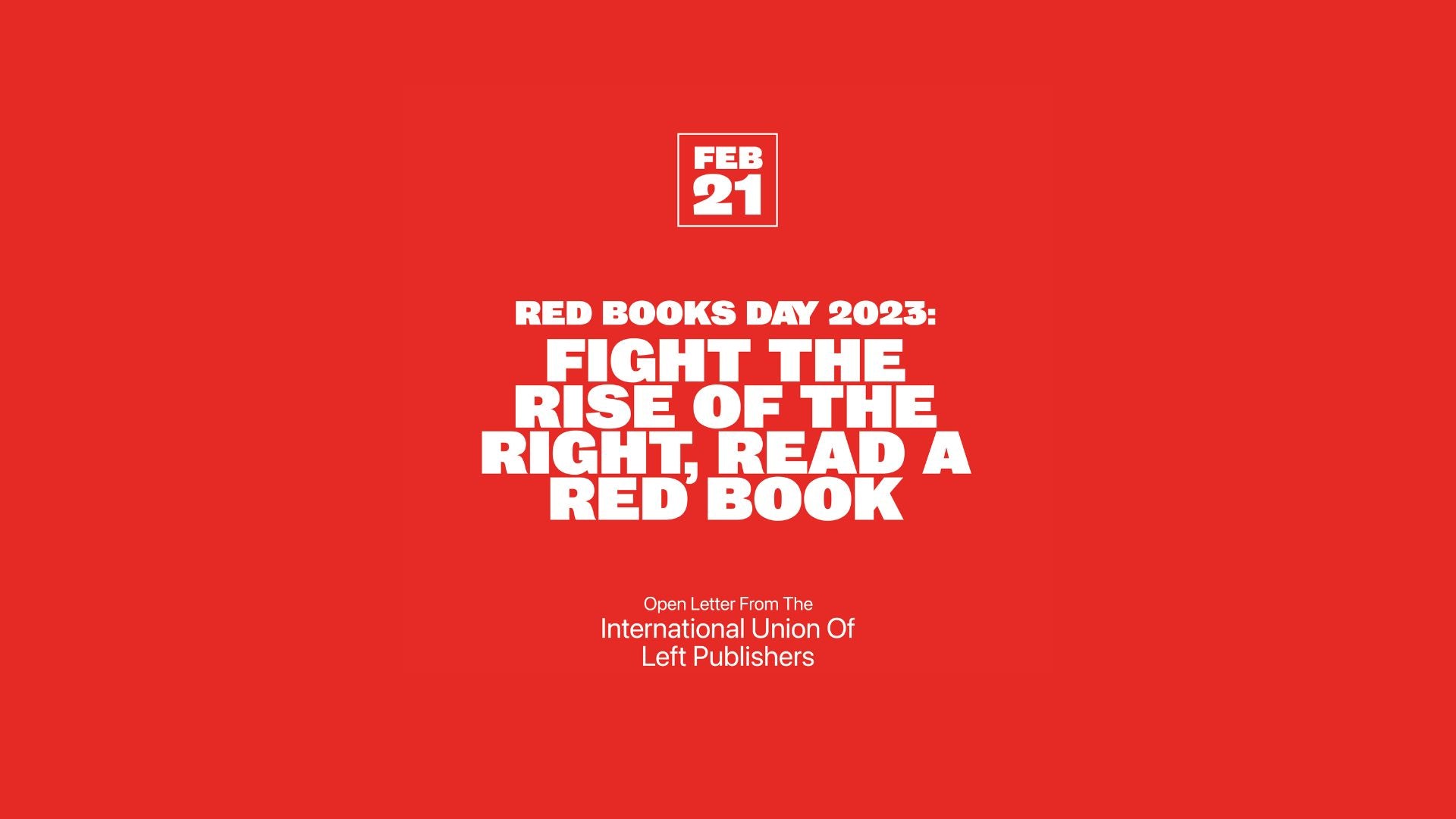RED BOOKS DAY 2023 Fight the Rise of the Right, Read a Red Book! 1804 Books