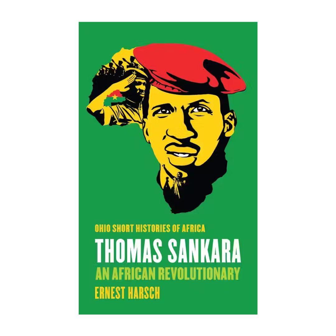 Thomas Sankara: An African Revolutionary