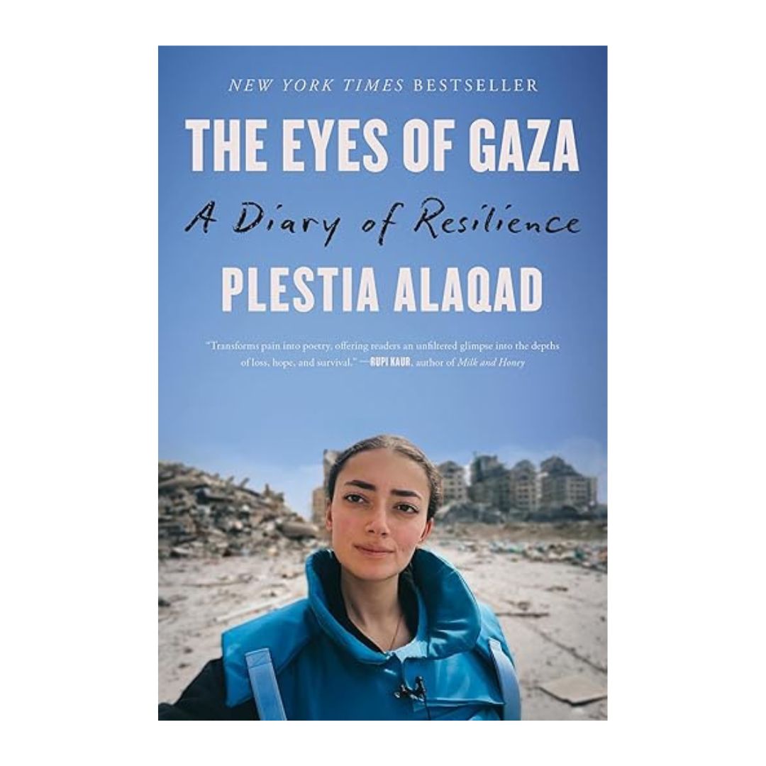 The Eyes of Gaza: A Diary of Resilience