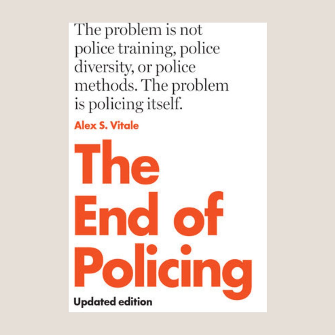 The End of Policing