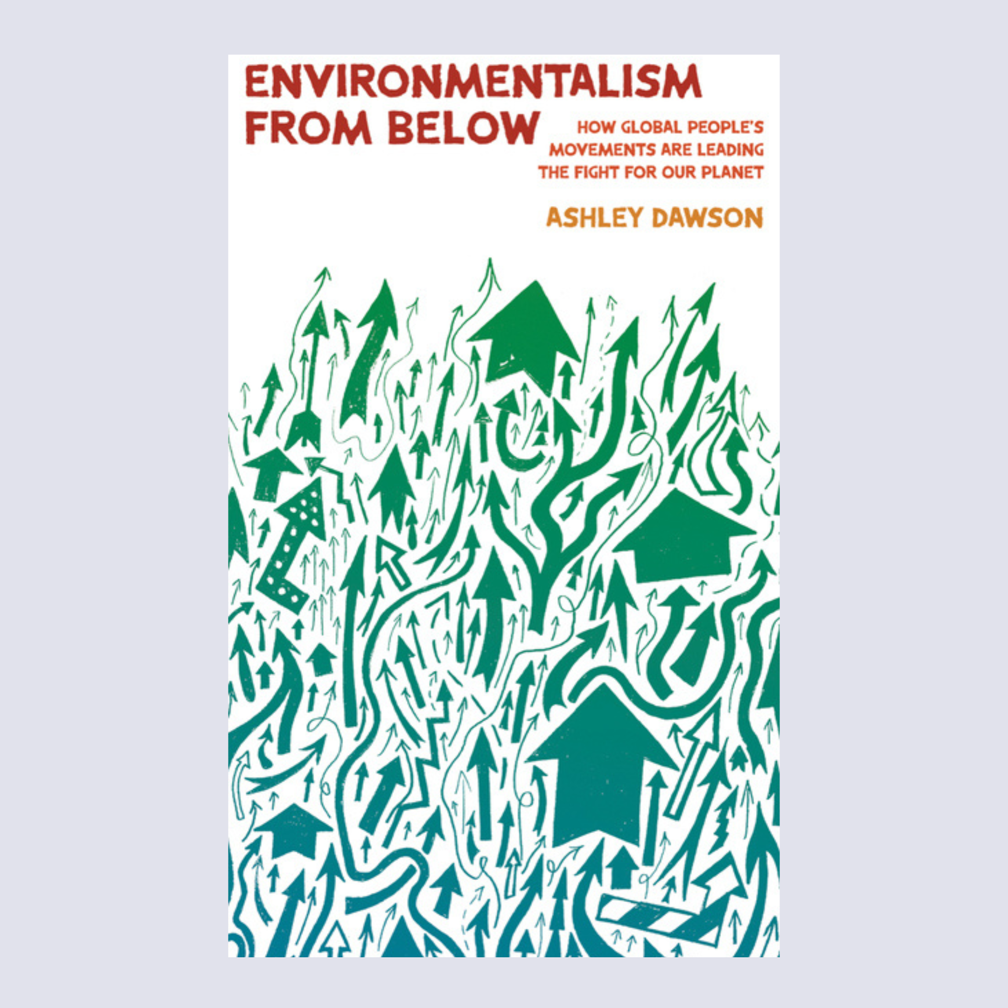 Environmentalism From Below