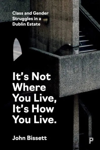 It’s Not Where You Live, It's How You Live