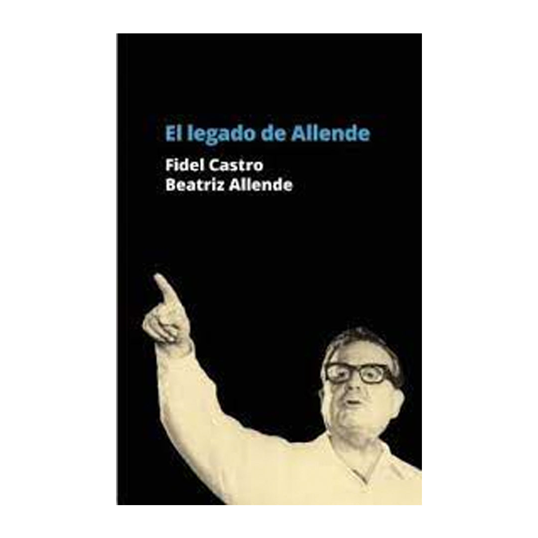 El Legado de Allende