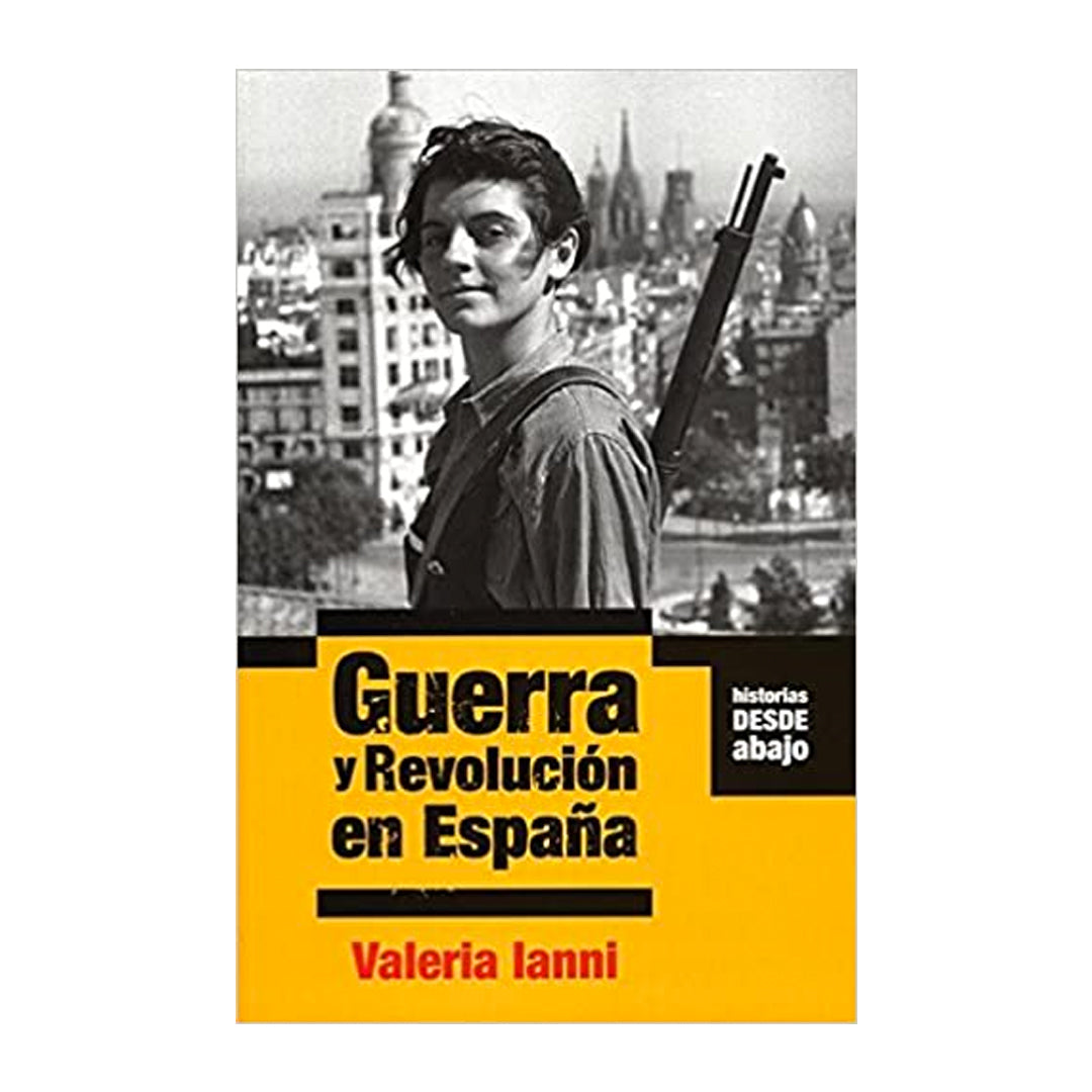 Guerra y Revolucion en España