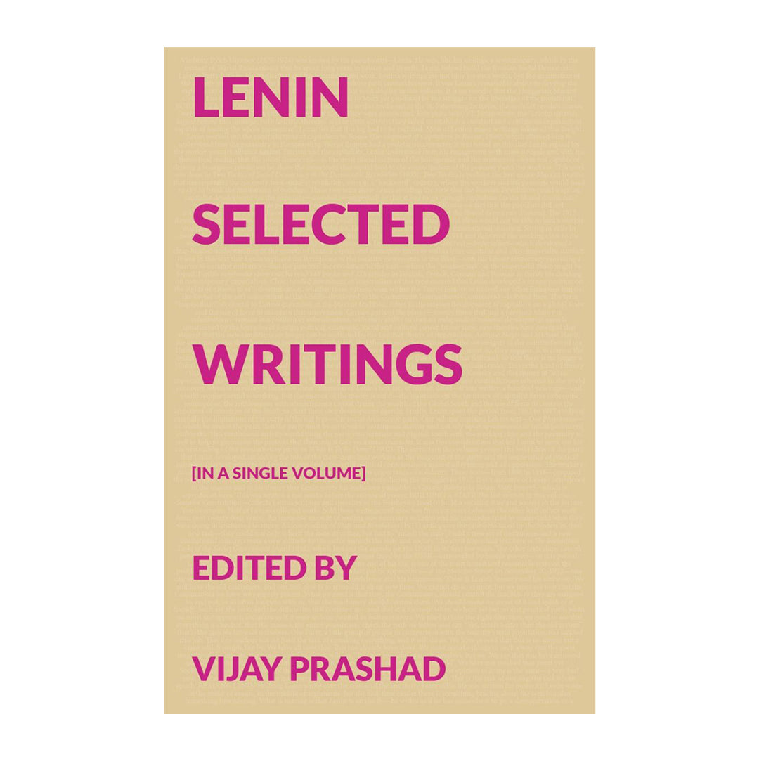 Lenin Selected Writings