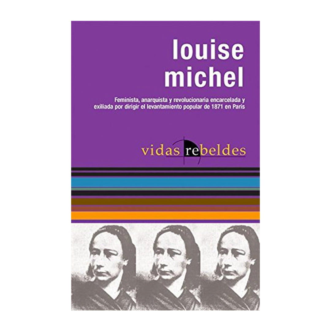 Louise Michel: Vidas Rebeldes