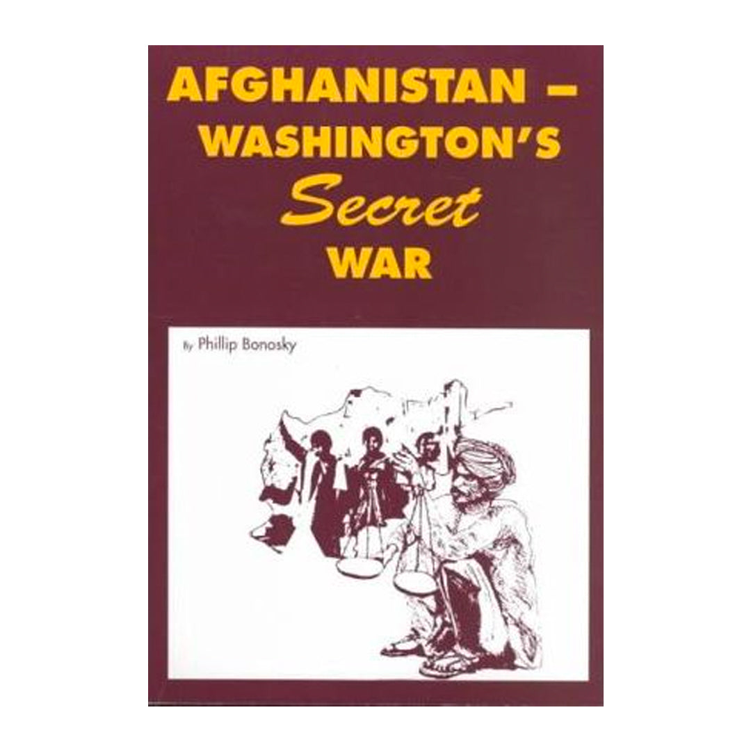 Afghanistan – Washington’s Secret War