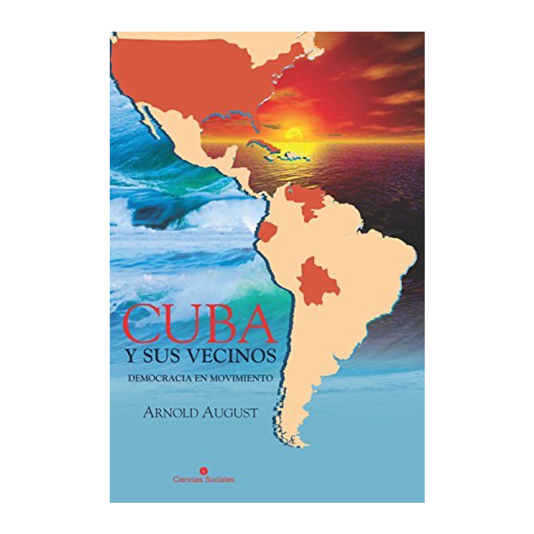 Cuba y Sus Vecinos: Democracia en Movimiento